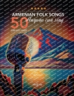 Image for 50 Armenian Folk Songs Anyone Can Sing