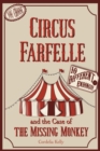 Image for Circus Farfelle and the Case of the Missing Monkey