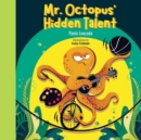 Image for Mr. Octopus&#39; Hidden Talent