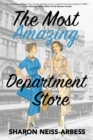 Image for The Most Amazing Department Store