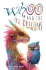 Image for Whoo and the oil dragons: Saving the earth