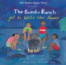 Image for The Bundu Bunch get to write their names