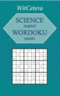 Image for Science Inspired Wordoku Puzzles