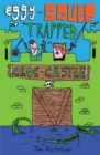 Image for Eggy and Squeg Trapped in Croc-Castle