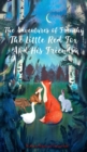 Image for The Adventures of Frenchy the Little Red Fox and his Friends