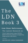 Image for The LDN book3: The latest research on viral infections, long COVID, mold toxicity, cancer, longevity, depression and more