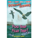 Image for Fog Ship Fear Trip!