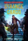 Image for Strange Cargo : An Epic Fantasy Mystery