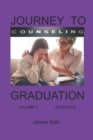 Image for Journey to Counselling Graduation Volume 2