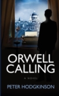 Image for Orwell Calling