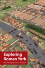 Image for Exploring Roman York