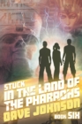 Image for Stuck in the Land of The Pharaohs