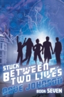 Image for Stuck Between Two Lives