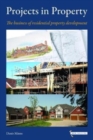 Image for Projects in Property: The business of residential property development
