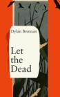 Image for Let The Dead