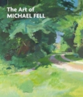 Image for The Art of Michael Fell