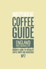 Image for Indy Coffee Guide - England: North, Midlands and East No 7