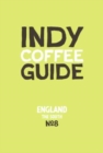Image for Indy Coffee Guide England: South No 8