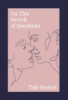 Image for On This Stretch of Queerland