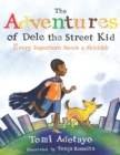 Image for The Adventures of Dele the Street Kid