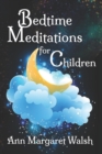 Image for Bedtime Meditations for Children