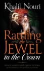Image for Rattling the Jewel in the Crown