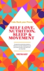 Image for Take Back your Power -Self Love, Nutrition, Sleep &amp; Movement: Love &amp; Respect your body - your home for life