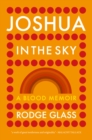 Image for Joshua in the Sky