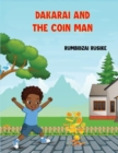 Image for Dakarai and the Coin Man