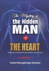 Image for The Mystery of the Hidden Man of the Heart : Christian Living Series: Volume 1