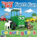 Image for Tractor Ted Farm Fun Colouring Book