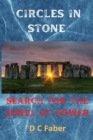 Image for Circles In Stone : Search for the Jewel of Power