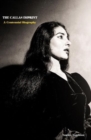 Image for The Callas Imprint: A Centennial Biography