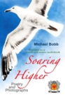 Image for Soaring Higher: Poetry and Photographs