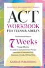 Image for ACT Workbook for Teens &amp; Adults