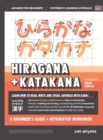 Image for Learning Hiragana and Katakana - Beginner&#39;s Guide and Integrated Workbook Learn how to Read, Write and Speak Japanese