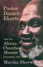 Image for Pastor Daniels Ekarte and the African Churches Mission