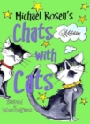 Image for Michael Rosen&#39;s Chats with Cats