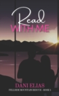 Image for Read with Me : Small Town, Friends to Lovers Romance
