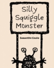 Image for Silly Squiggle Monster