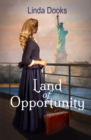 Image for Land of Opportunity