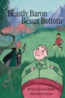 Image for Beastly Baron of Beaux Bottom