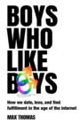Image for Boys Who Like Boys