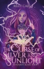 Image for The Curse of Silver and Sunlight