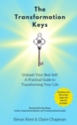 Image for Transformation Keys: Unleash Your Best Self: A Practical Guide to Transforming Your Life