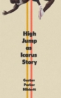 Image for High Jump as Icarus Story