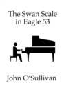 Image for The Swan Scale in Eagle 53 : Chords that conform to the Swan Scale