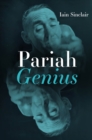 Image for Pariah genius