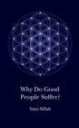 Image for Why Do Good People Suffer?