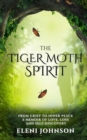 Image for The Tiger Moth Spirit